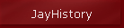 JayHistory