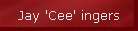 Jay 'Cee' ingers